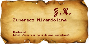 Zuberecz Mirandolina névjegykártya
